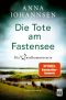 [Inselkommissarin 10] • Die Tote am Fastensee